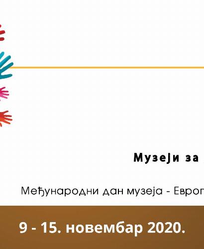 MUZEJI ZA 10 - PROGRAM ZA 9-15. NOVEMBAR 2020